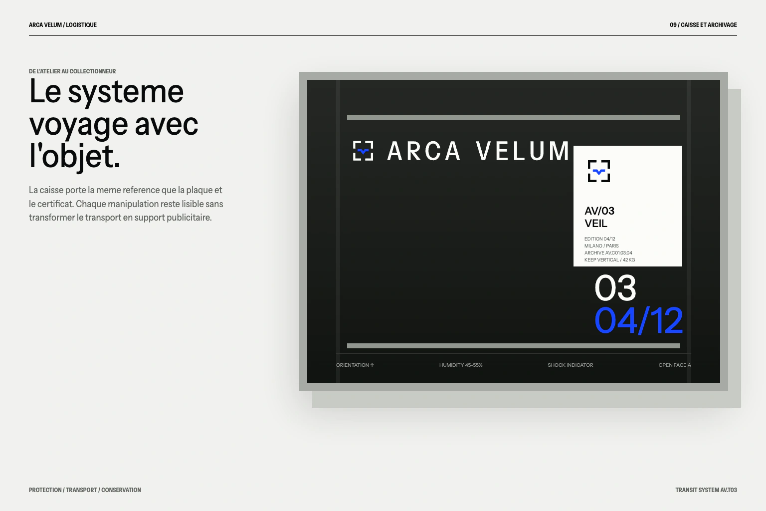 ARCA VELUM shipping crate: identification label and handling markers.